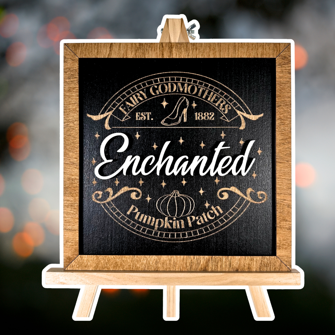 Enchanted Square Sign