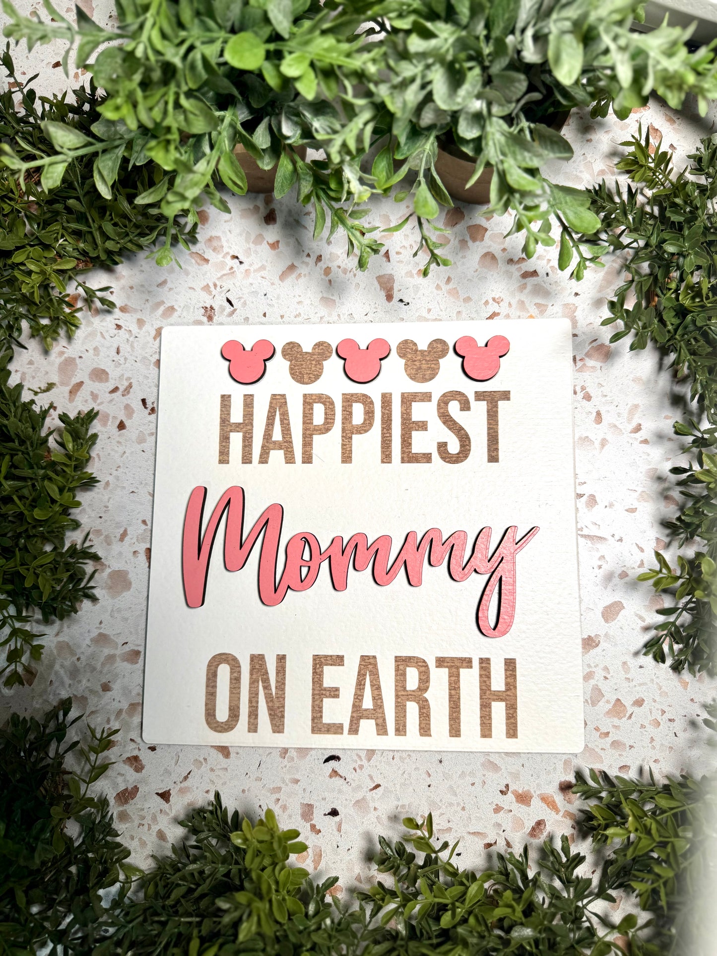 2025 Mother’s Day Signs | Happiest Mom On Earth