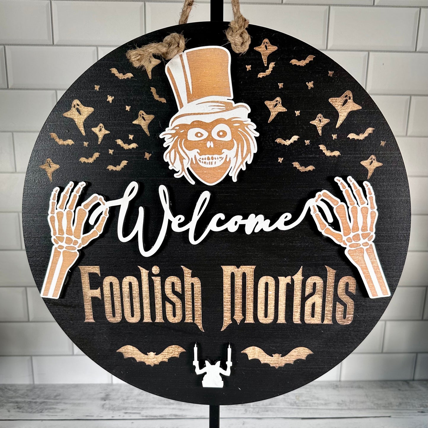 Welcome Foolish Skeleton Round Sign