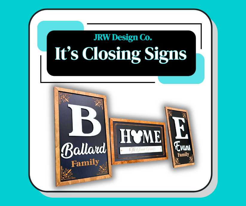 It's Closing Signs | Closing Gifts for Realtors