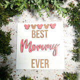 2025 Mother’s Day Signs | Best Mom Ever