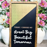 Great Big Beautiful Tomorrow | Affirmation Framed Sign