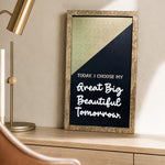 Great Big Beautiful Tomorrow affirmation framed wood sign styled on a shelf in an executive office