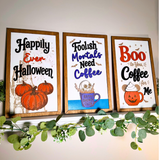 Boo to You, Coffee for Me | Framed Wood Halloween Coffee Sign