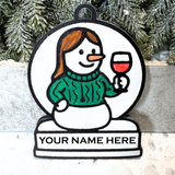 Cozy Girl’s Night in Wine Connoisseur Snowman Ornament—Customizable