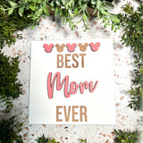 2025 Mother’s Day Signs | Best Mom Ever