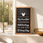 There's A Great Big Beautiful Tomorrow vertical framed wood sign styled on a travertine sideboard