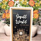 It's A Small World After All | Clocktower Facade Framed Sign