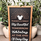 There's A Great Big Beautiful Tomorrow | Vertical Park-Inspired Framed Sign