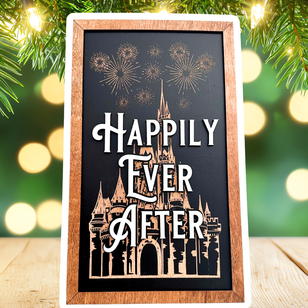 Happily Ever After | Castle Fireworks Lyrics Vertical Framed Sign - Handmade by JRW Design Co.