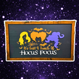 Bewitching Hocus Pocus Framed Halloween Sign