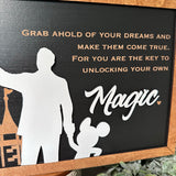 Grab Ahold Of Your Dreams | Unlocking Your Own Magic Framed Sign