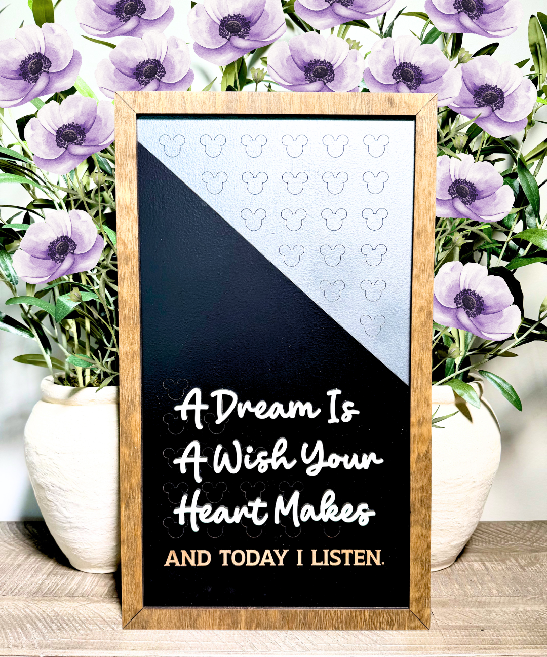 A Dream Is A Wish Your Heart Makes | Affirmation Framed Sign