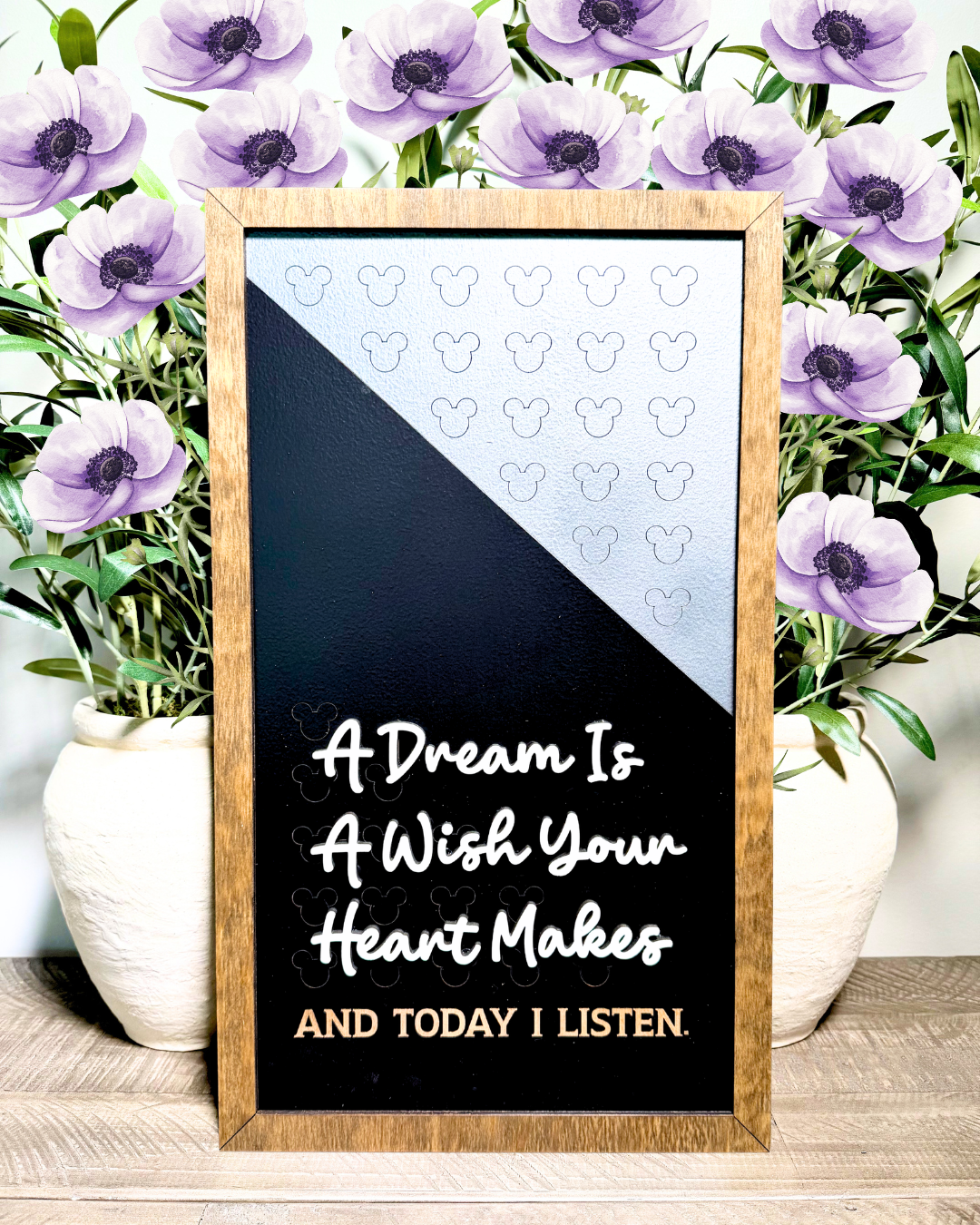 A Dream Is A Wish Your Heart Makes | Affirmation Framed Sign