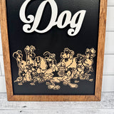 A House Is Not A Home Without A Dog | Park-Inspired Framed Sign - Handmade by JRW Design Co.