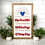 There's A Great Big Beautiful Tomorrow | Vertical Park-Inspired Framed Sign | Red, White, and Blue