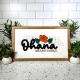 Ohana Means Family Hibiscus Sign | Park-Inspired Framed Sign
