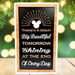 There's A Great Big Beautiful Tomorrow | Vertical Park-Inspired Framed Sign - Handmade by JRW Design Co.