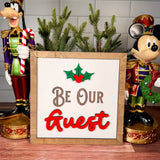 Be Our Guest