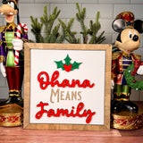 Ohana Means Family