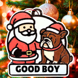 Santa and His Good Boy/Girl Bulldog —Personalize (Copy)