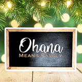 Ohana Means Family | Park-Inspired Framed Sign - Handmade by JRW Design Co.