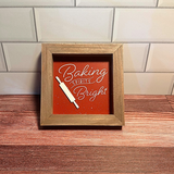 Baking Spirits Bright Framed Sign