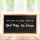 What Makes Life Devine Framed Wall Sign