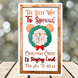 Best Way To Spread Cheer Sign