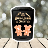 Baking Spirits Bright Sign