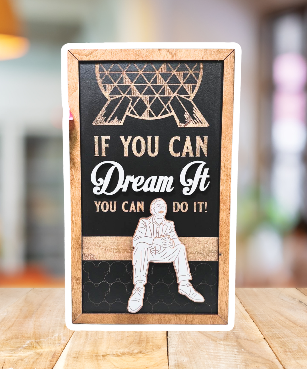 If You Can Dream It You Can Do It | Geodesic Sphere Framed Sign - Handmade by JRW Design Co.
