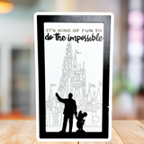 It's Kind Of Fun To Do The Impossible | Partners Silhouette Framed Sign - Handmade by JRW Design Co.