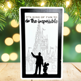 It's Kind Of Fun To Do The Impossible | Partners Silhouette Framed Sign - Handmade by JRW Design Co.