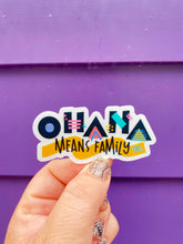 Load image into Gallery viewer, Ohana Means Family Sticker
