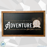 An Adventure We'll Take And Make Together | Spaceship Earth Framed Sign - Handmade by JRW Design Co.