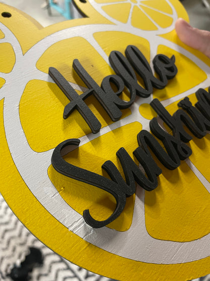 Hello Sunshine Wall Sign - Discounted Due To Imperfections (Originally $45)