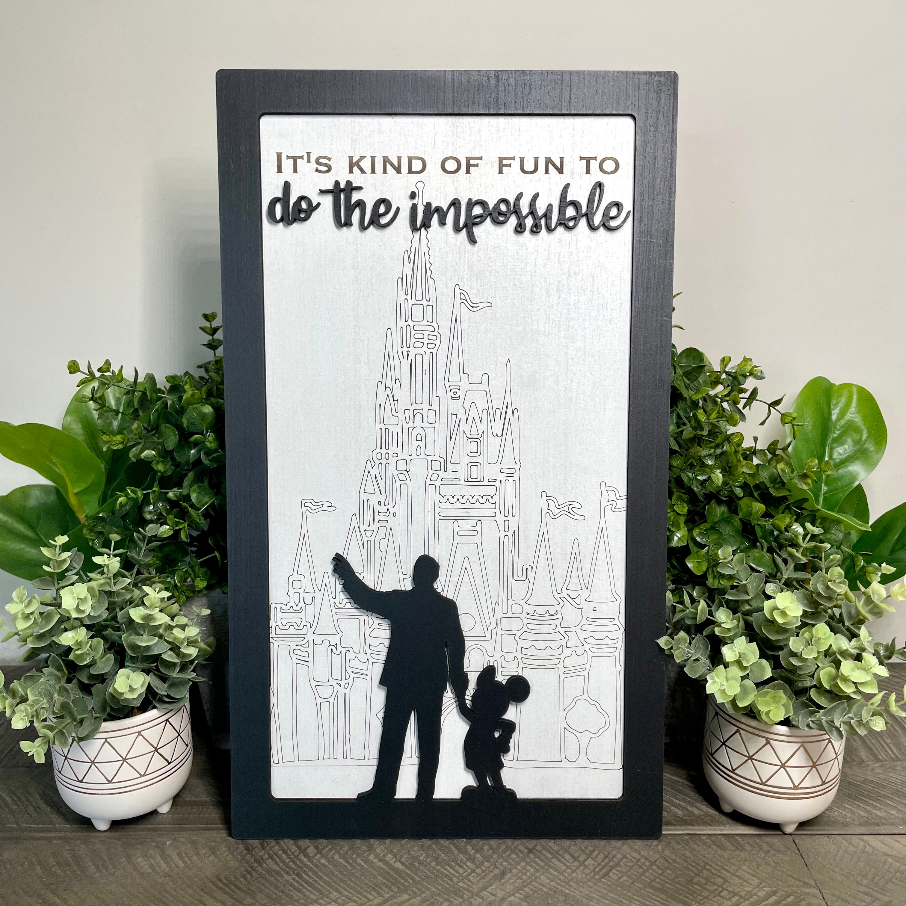 It's Kind Of Fun To Do The Impossible | Partners Silhouette Framed Sign - Handmade by JRW Design Co.