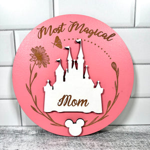 Most Magical Mom - Mother’s Day Floral Round