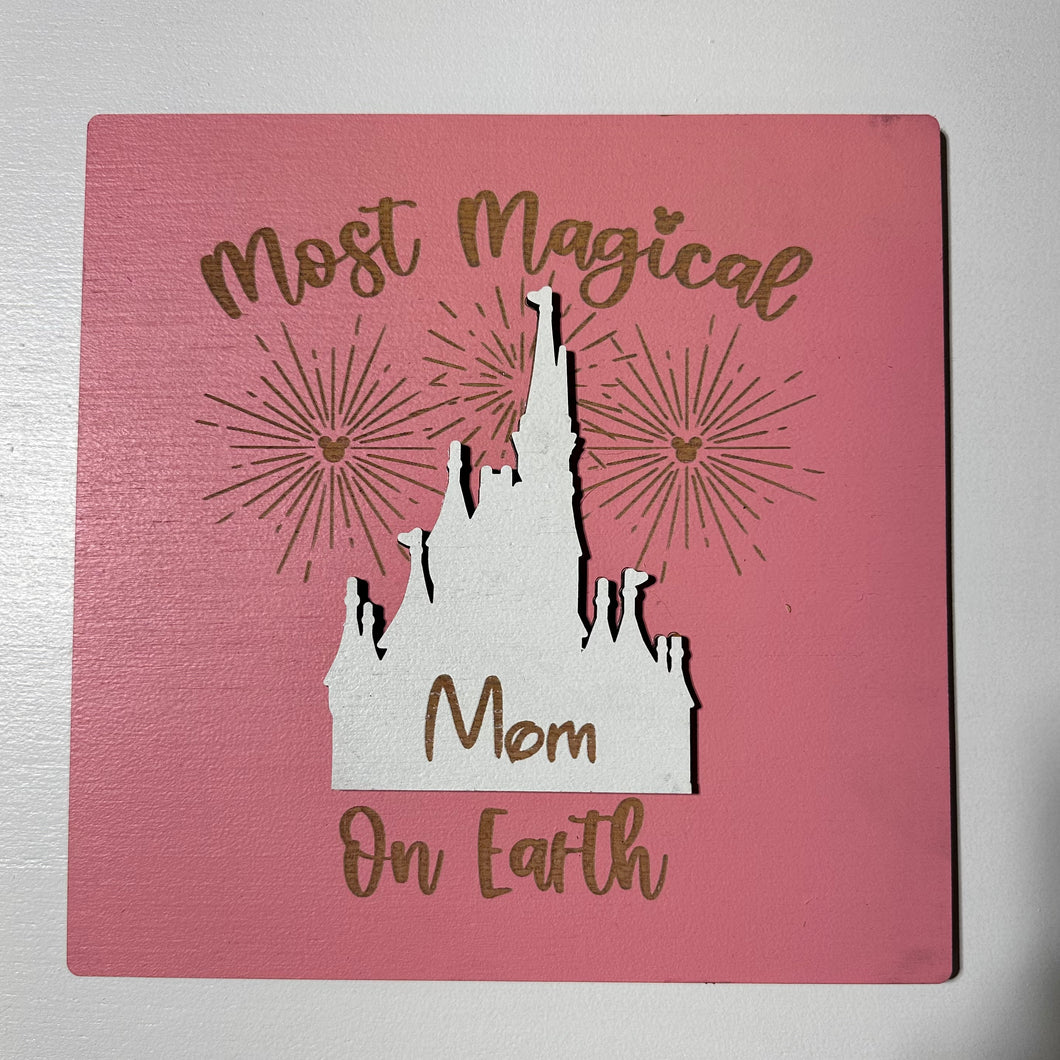 Most Magical Mom