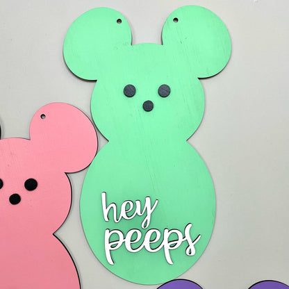 Hey Peeps - Mouse Peep Sign