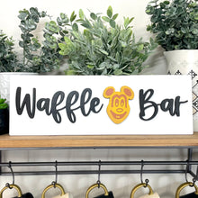 Load image into Gallery viewer, Waffle Bar Sign
