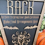 Hurry Back Coffin Sign