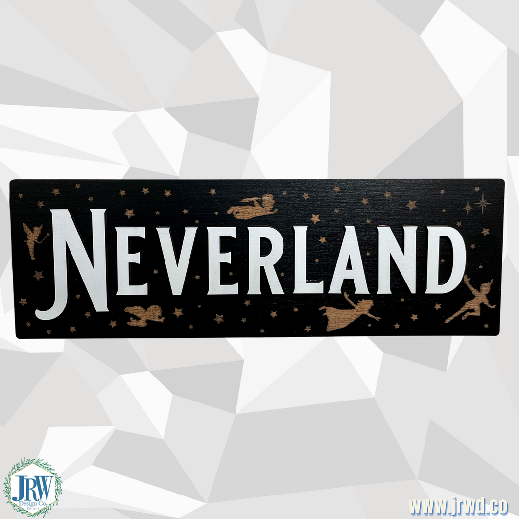 Neverland Sign