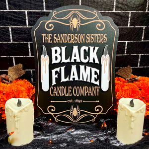 Black Flame Candle Sign