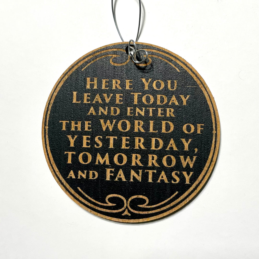 Here You Leave Today Christmas Ornament